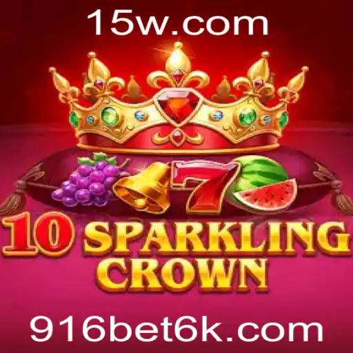 Descubra o Encantador Jogo 10SparklingCrown com 916bet